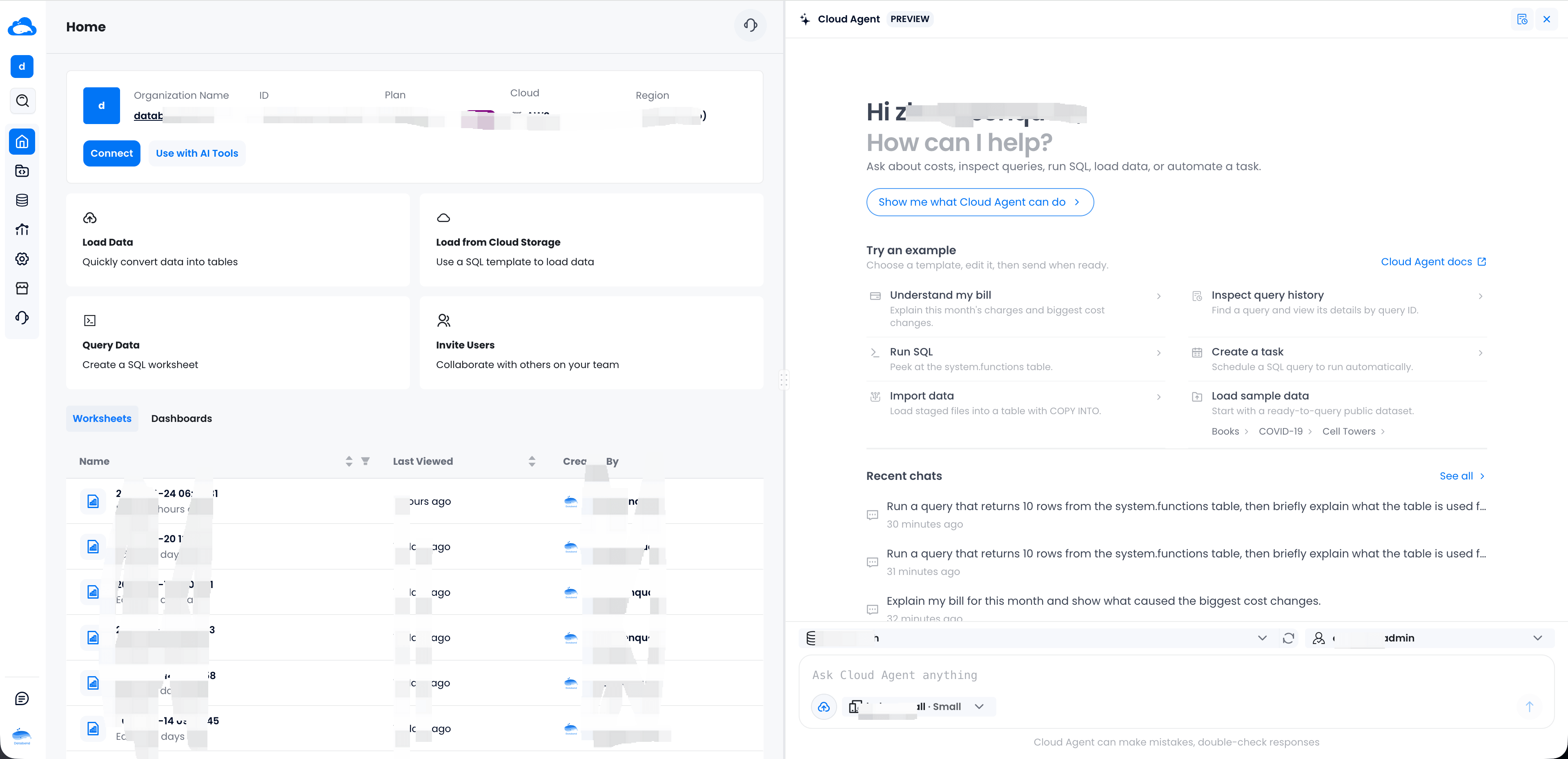 The Cloud Agent panel with example templates, recent chats, and the context bar
